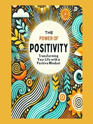 cover image of The Power of Positivity